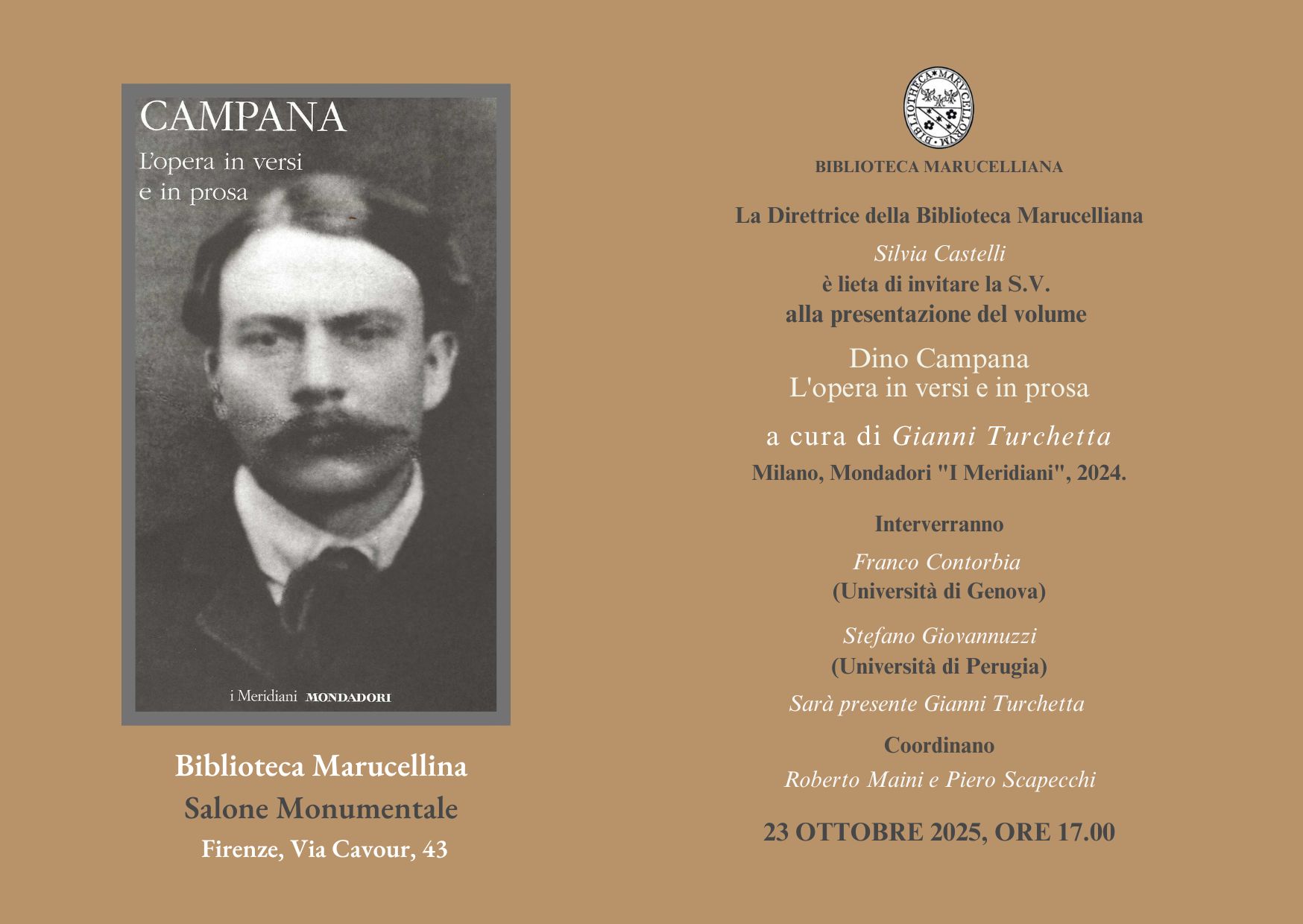 Presentazione del volume "Dino Campana. L’opera in versi e in prosa", a cura di Gianni Turchetta, Milano, Mondadori ("I Meridiani"), 2024 - 23 ottobre 2025 - Biblioteca Marucelliana